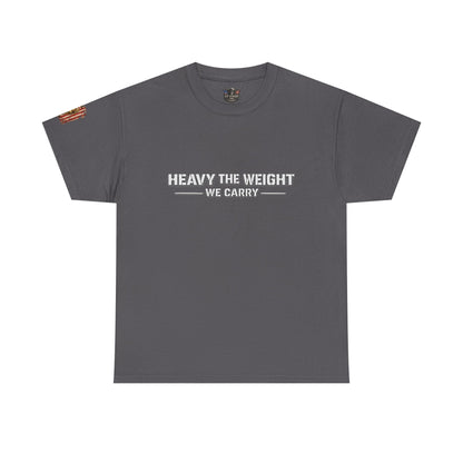 "Heavy the Weight We Carry" Veteran T-Shirt