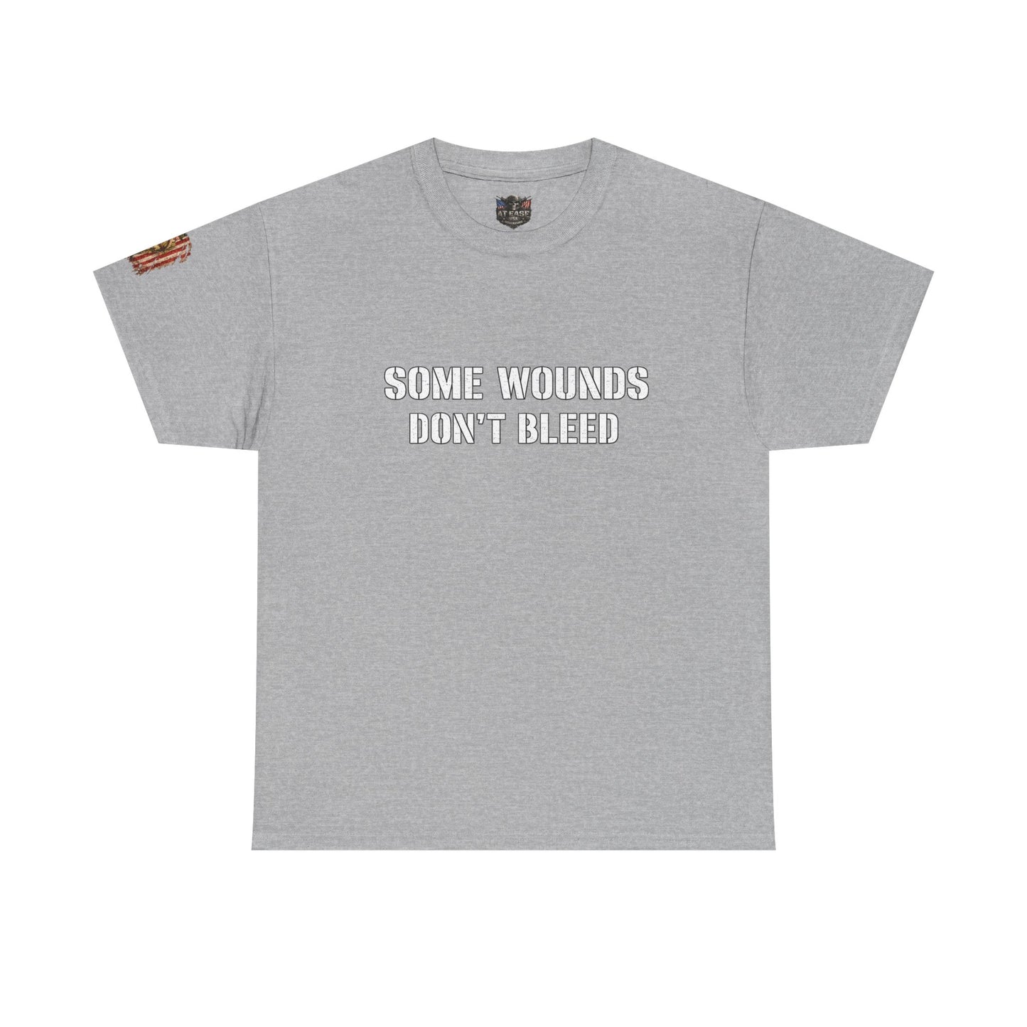 Copy of  "Some Wounds Don't Bleed" Veterans T-Shirt