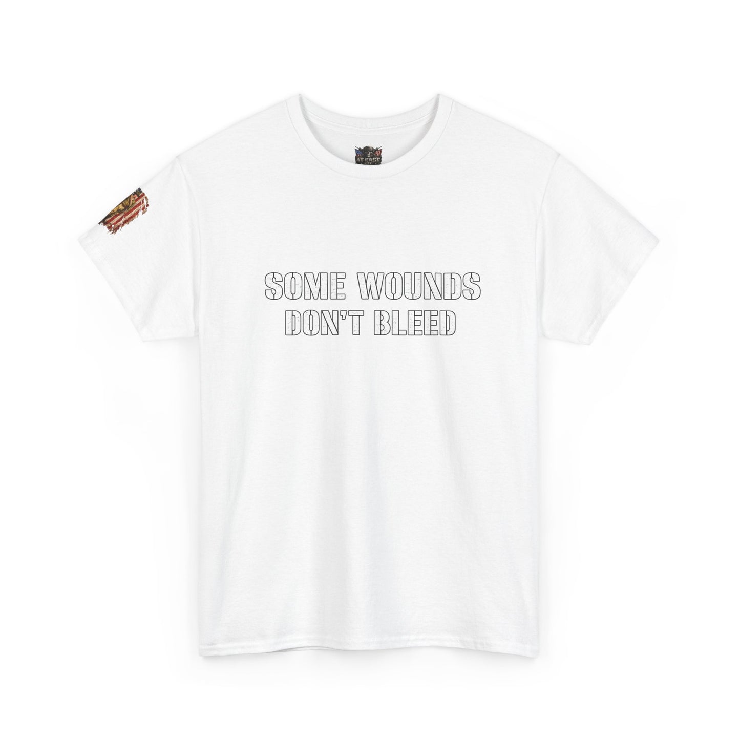 Copy of  "Some Wounds Don't Bleed" Veterans T-Shirt