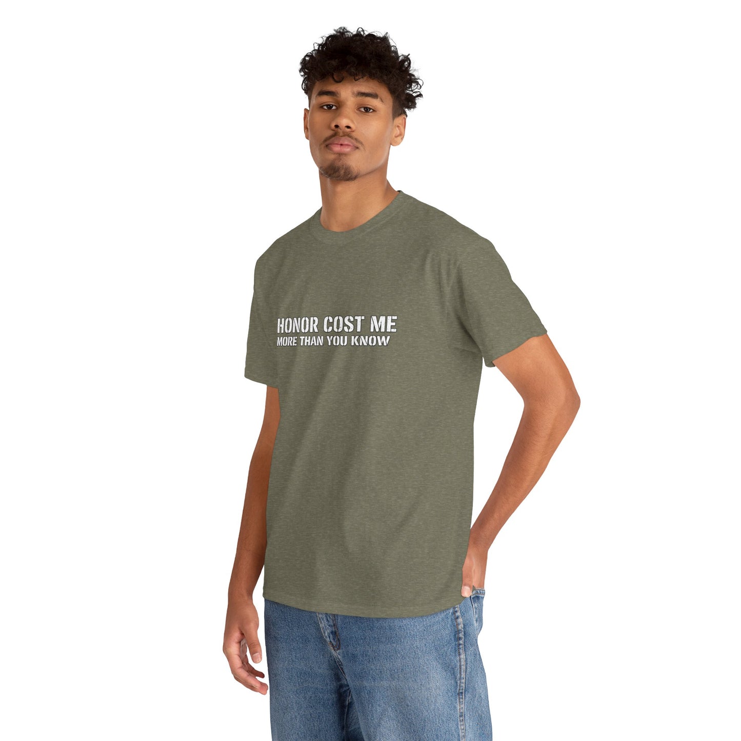 Copy of  "Honor Cost Me more than you know" T-shirt | Military Tribute Tee