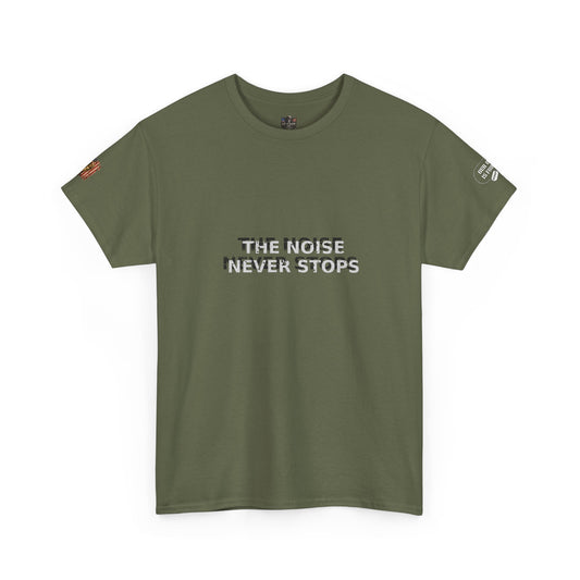 Veterans  "The Noise Never Stops" PTSD Awareness We are still here