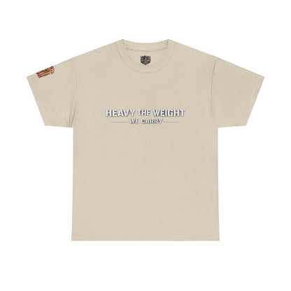 "Heavy the Weight We Carry" Veteran T-Shirt