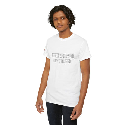 Copy of  "Some Wounds Don't Bleed" Veterans T-Shirt